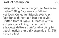 American Native Winter  Heirloom Sling bag