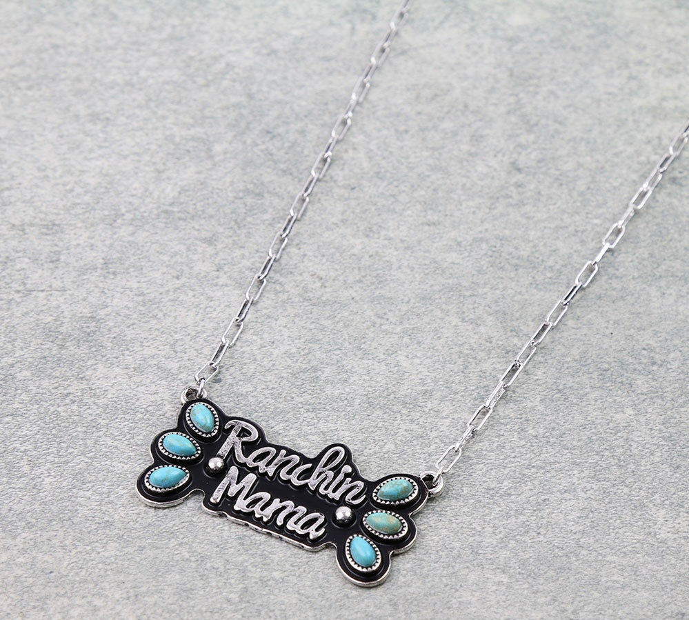 Ranchin mama neckalce