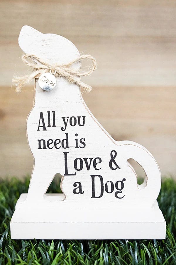 5.5 X 4 'ALL YOU NEED' WOOD DOG SHAPED TABLETOP SIGN Southwest Bedazzle Bargain bonanza