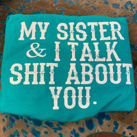 TEAL My sister and i tee Southwest Bedazzle Bargain bonanza